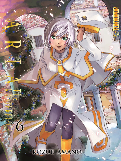 Title details for Aria: The Masterpiece, Volume 6 by Kozue Amano - Available